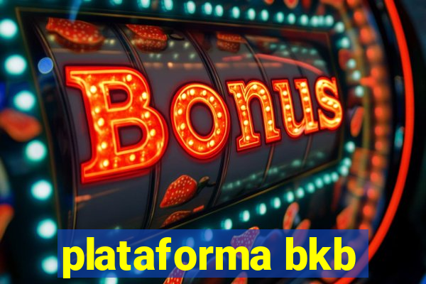 plataforma bkb